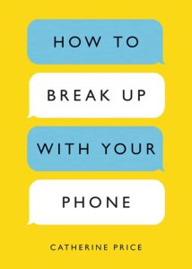 How to Break up With Your Phone Pdf 